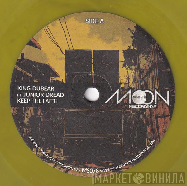 King DuBear, Junior Dread - Keep The Faith