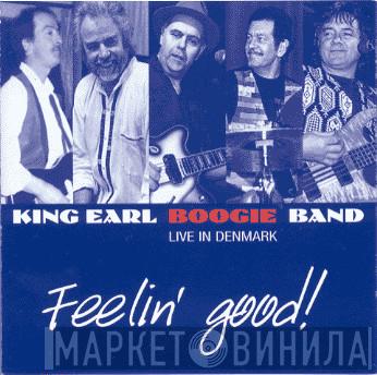  King Earl Boogie Band  - Feelin' Good, Live In Denmark