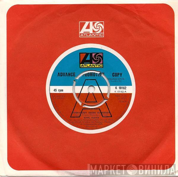 King Floyd - Everybody Needs Somebody / Woman Don't Go Astray