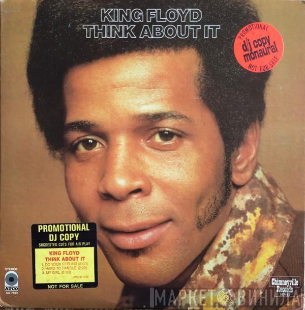 King Floyd  - Think About It