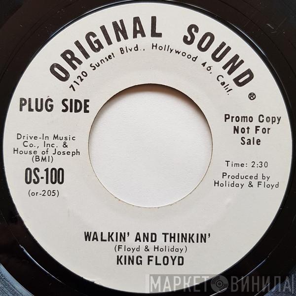 King Floyd - Walkin' And Thinkin'