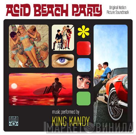 King Kandy - Acid Beach Party