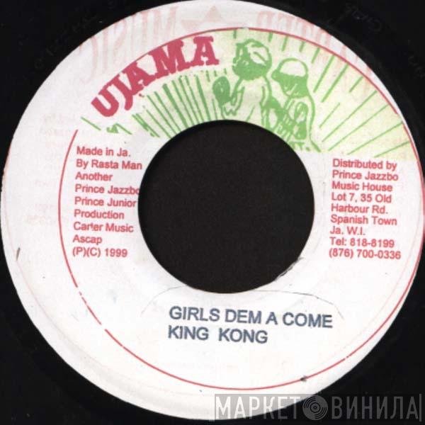 King Kong - Girls Dem A Come
