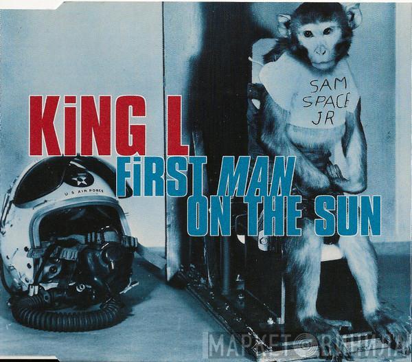 King L. - First Man On The Sun