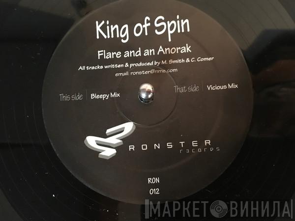 King Of Spin - Flare And An Anorak