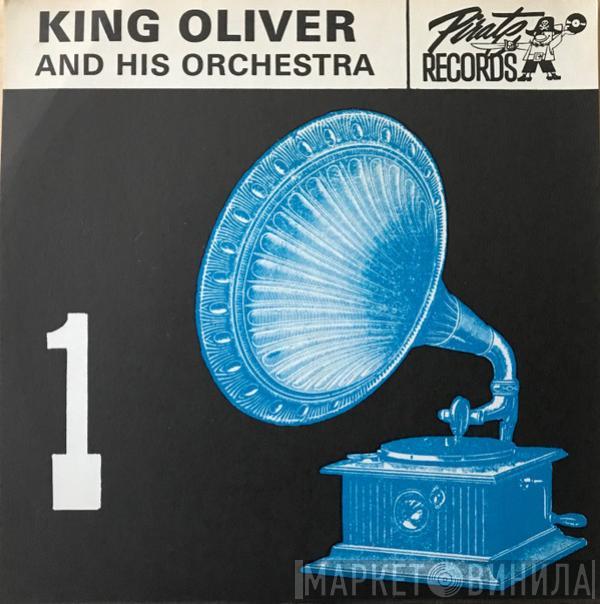 King Oliver & His Orchestra - King Oliver And His Orchestra 1