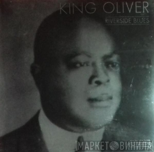  King Oliver  - Riverside Blues