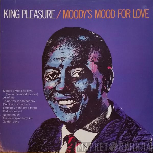 King Pleasure - Moody's Mood For Love