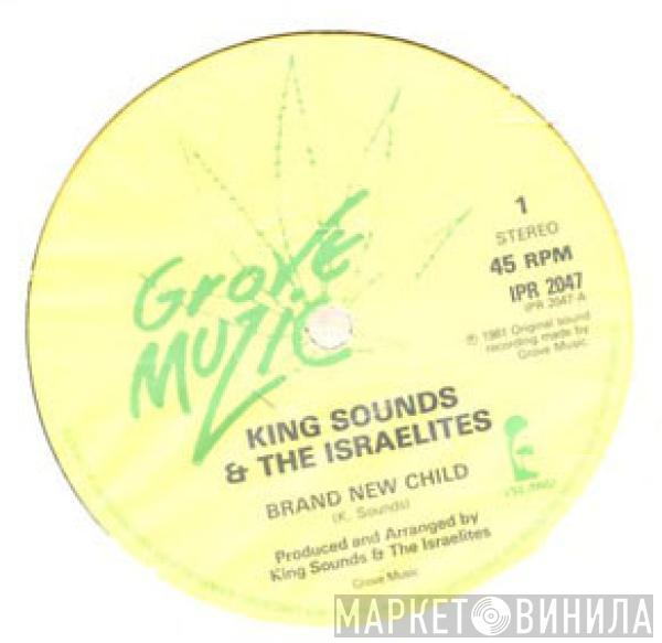  King Sounds And The Israelites  - Brand New Child