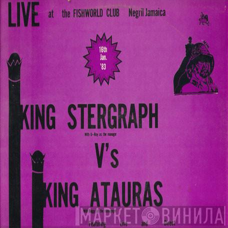  - King Stergraph Vs King Ataurus Live At The Fishworld Club