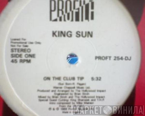 King Sun - On The Club Tip
