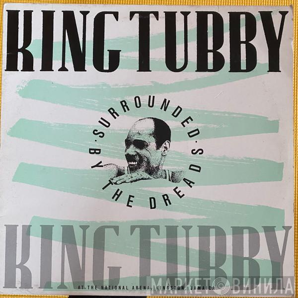  King Tubby  - Surrounded By The Dreads At The National Arena (26th. September 1975)
