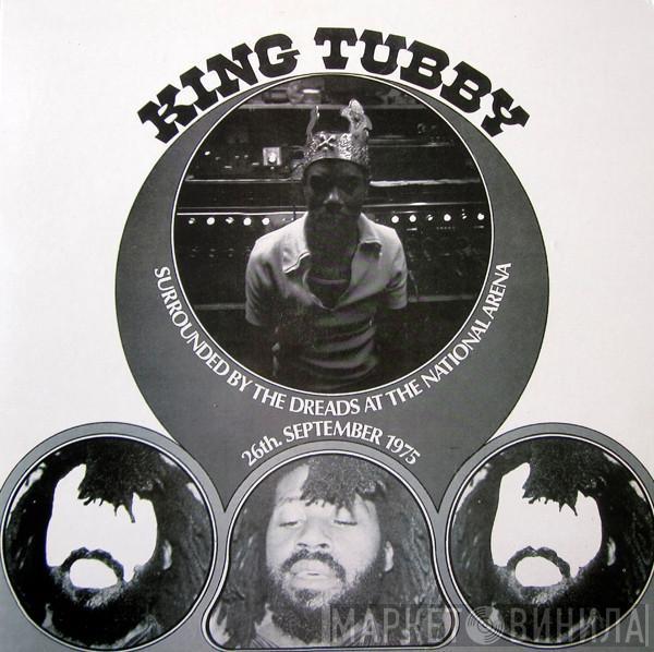 King Tubby - Surrounded By The Dreads At The National Arena 26th. September 1975