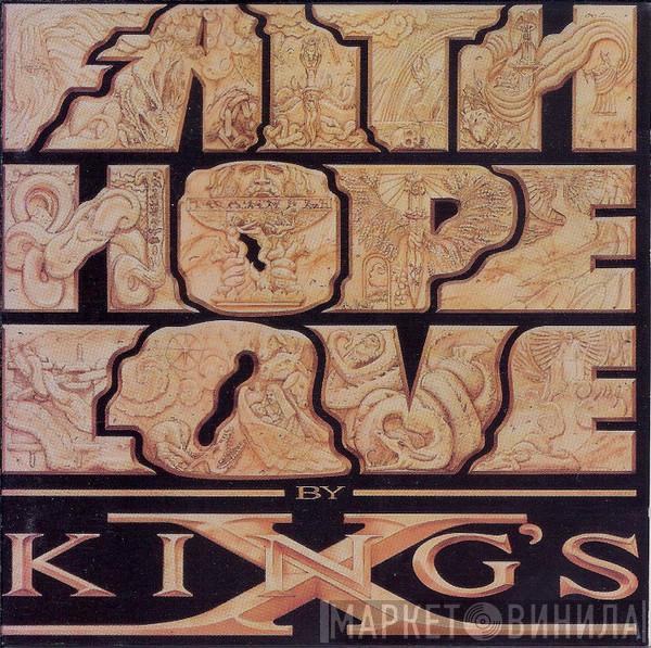  King's X  - Faith Hope Love