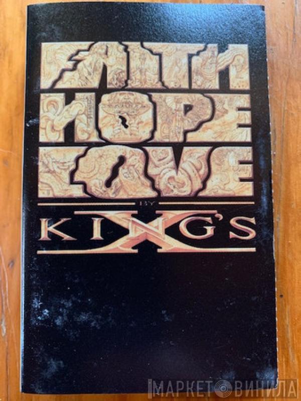  King's X  - Faith Hope Love