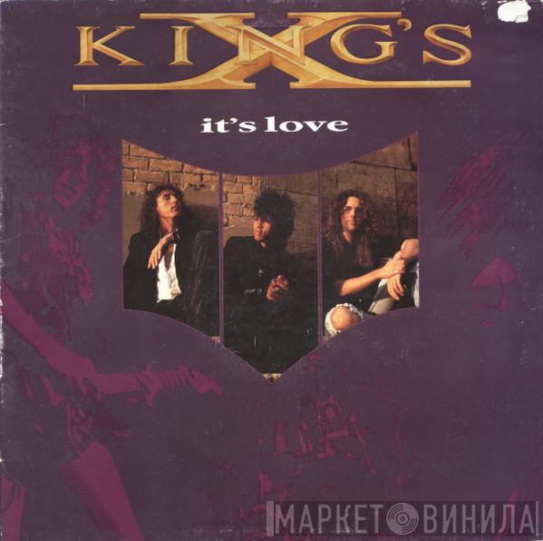 King's X - It's Love