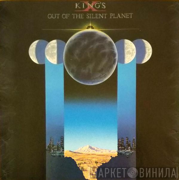  King's X  - Out Of The Silent Planet
