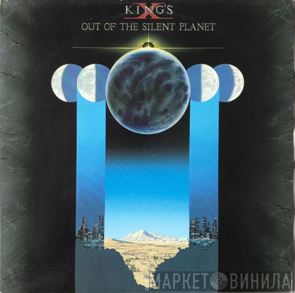  King's X  - Out Of The Silent Planet