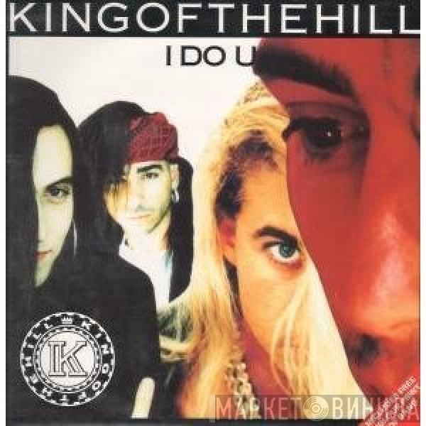 Kingofthehill - I Do U