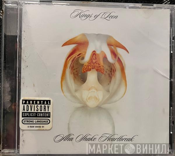 Kings Of Leon  - Aha Shake Heartbreak
