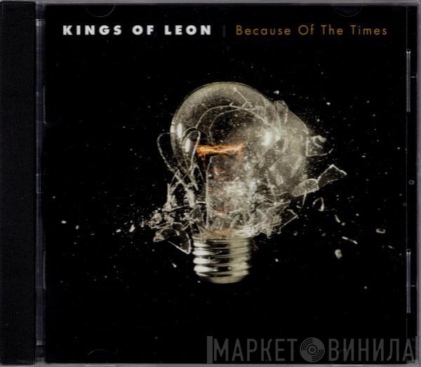  Kings Of Leon  - Because Of The Times