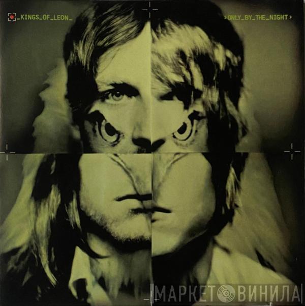  Kings Of Leon  - Only By The Night