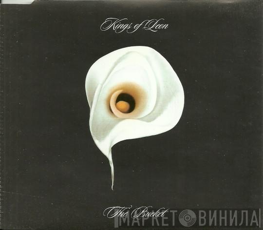Kings Of Leon - The Bucket