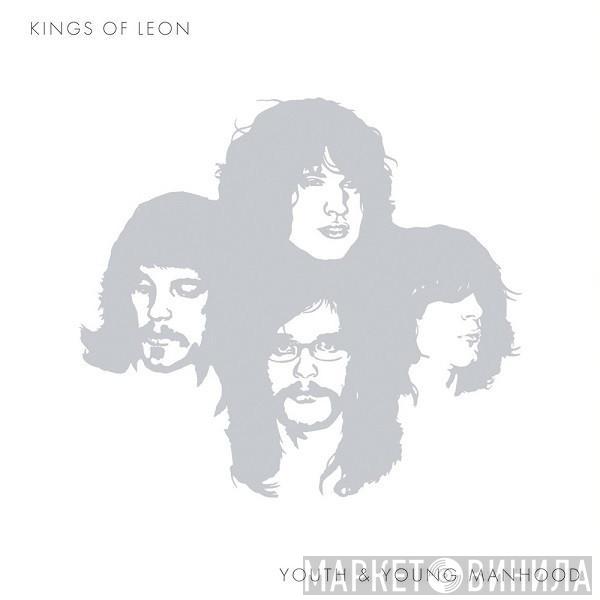 Kings Of Leon - Youth & Young Manhood