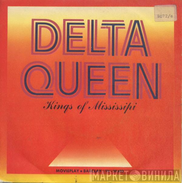 Kings Of Mississipi - Delta Queen