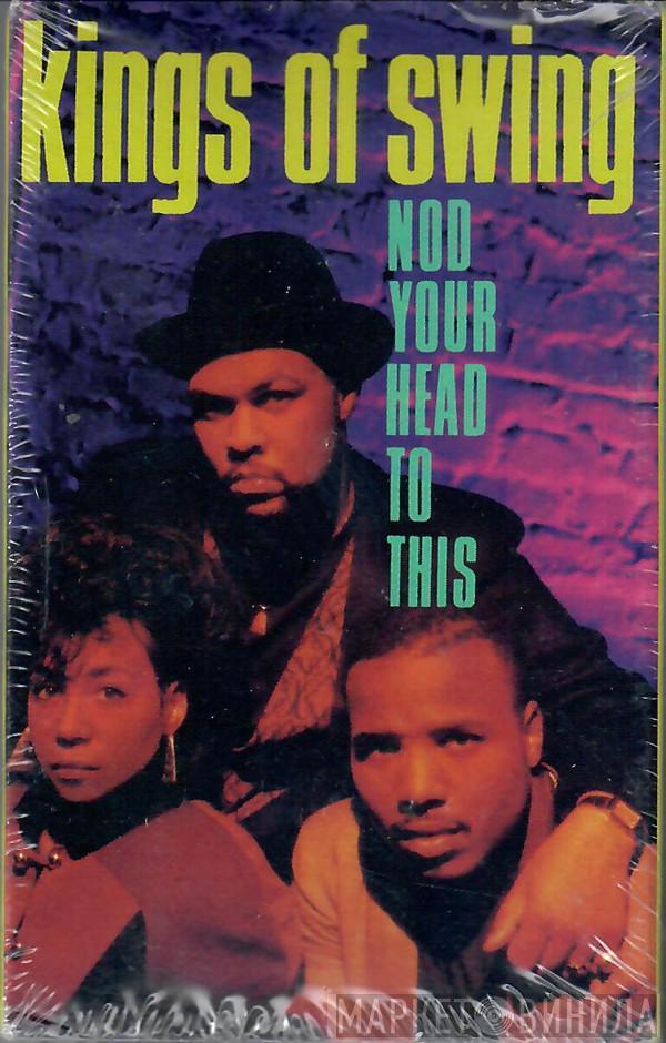  Kings Of Swing  - Nod Your Head To This