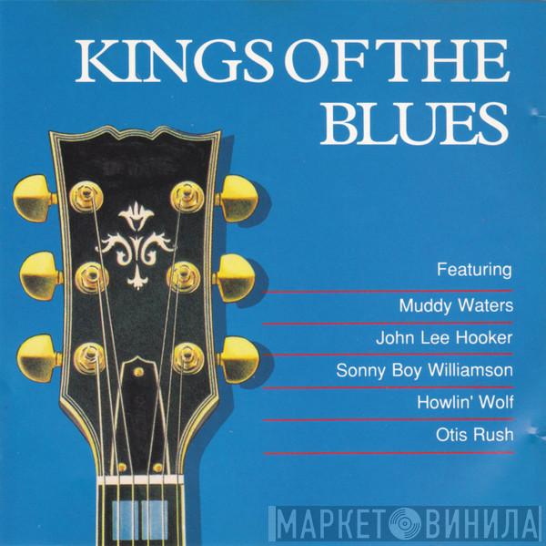  - Kings Of The Blues