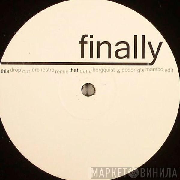  Kings Of Tomorrow  - Finally