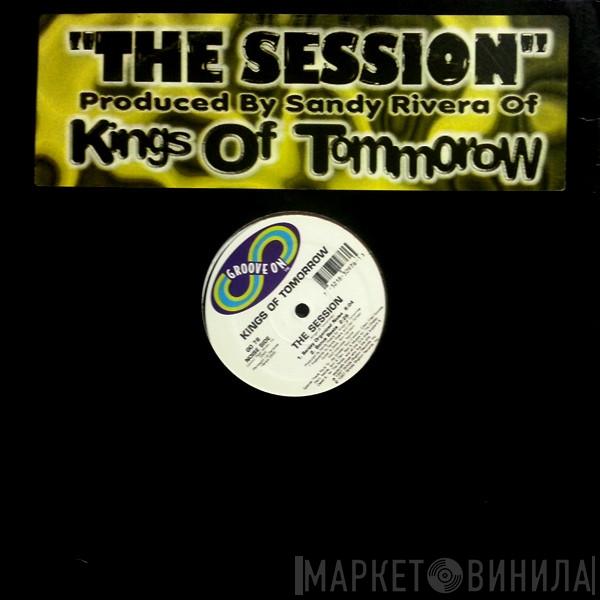 Kings Of Tomorrow - The Session