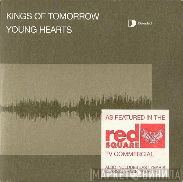  Kings Of Tomorrow  - Young Hearts