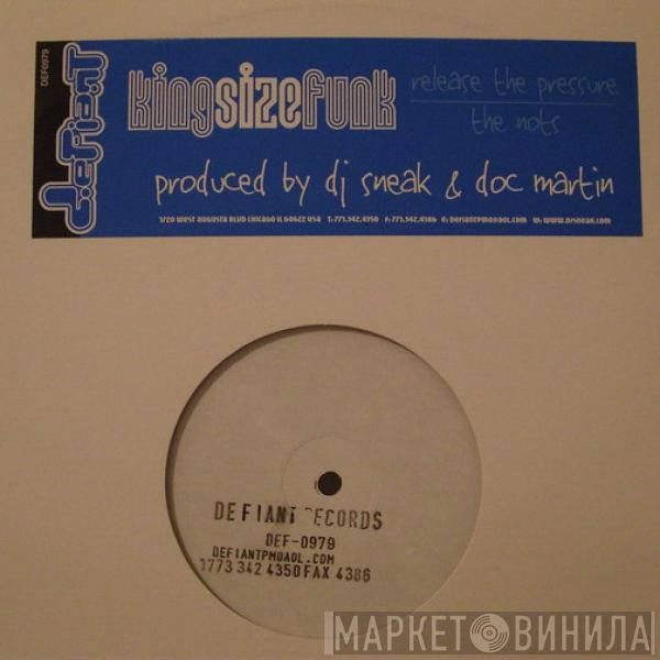 Kingsize Funk - Release The Pressure