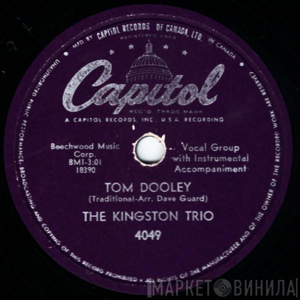  Kingston Trio  - Tom Dooley / Ruby Red