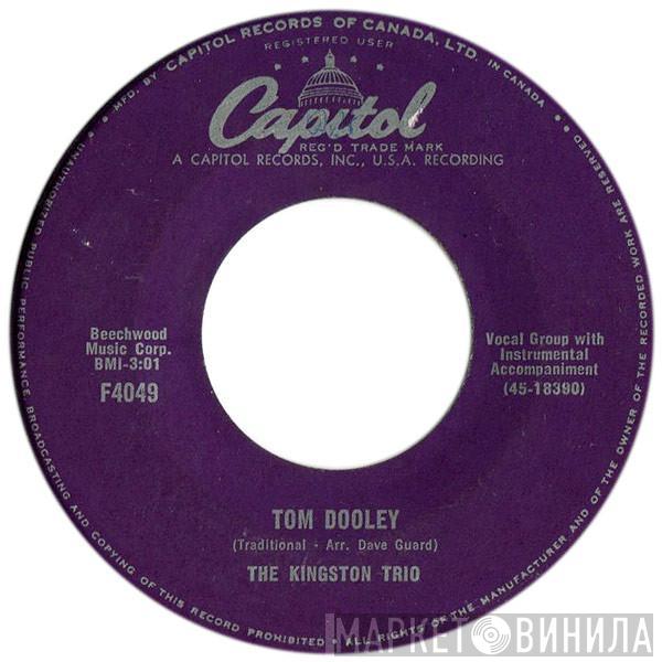  Kingston Trio  - Tom Dooley