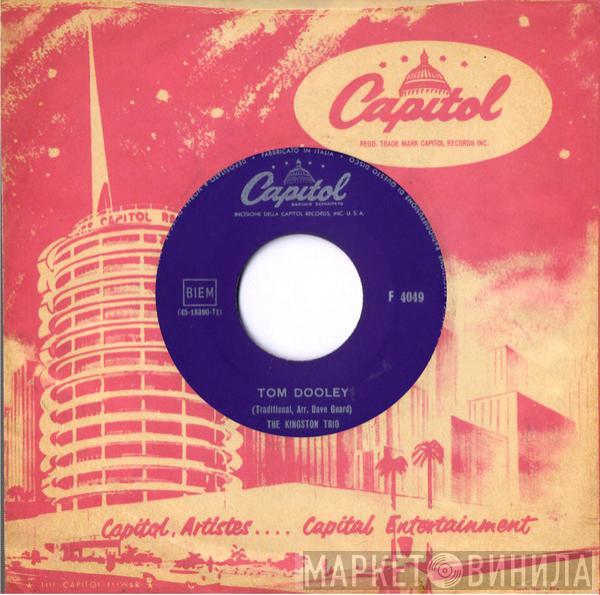 Kingston Trio  - Tom Dooley