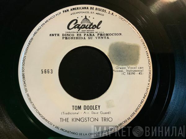  Kingston Trio  - Tom Dooley