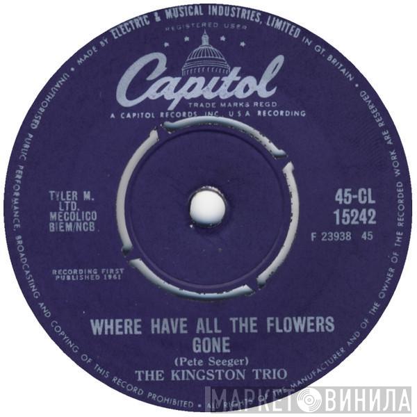 Kingston Trio - Where Have All The Flowers Gone