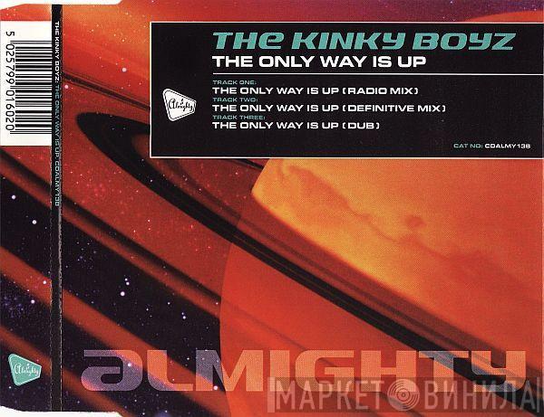 Kinky Boyz - The Only Way Is Up