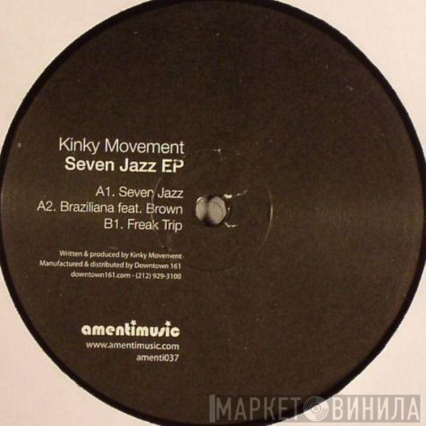 Kinky Movement - Seven Jazz EP