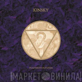 Kinsky  - Praeterito Futurum