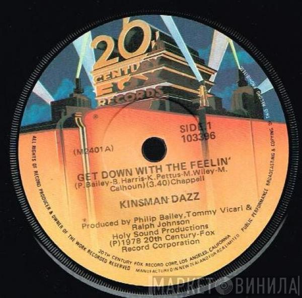  Kinsman Dazz  - Get Down With The Feelin'