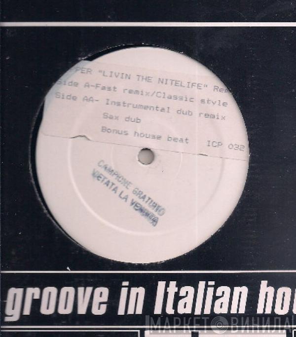 Kipper  - Livin' The Nitelife Remix