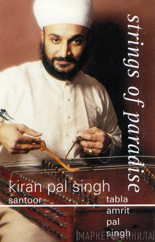 Kiran Pal Singh - Strings Of Paradise