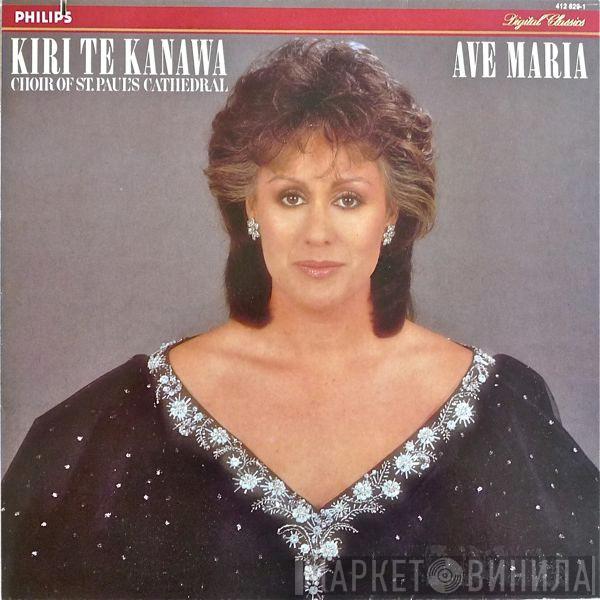 Kiri Te Kanawa, St. Paul's Cathedral Choir - Ave Maria