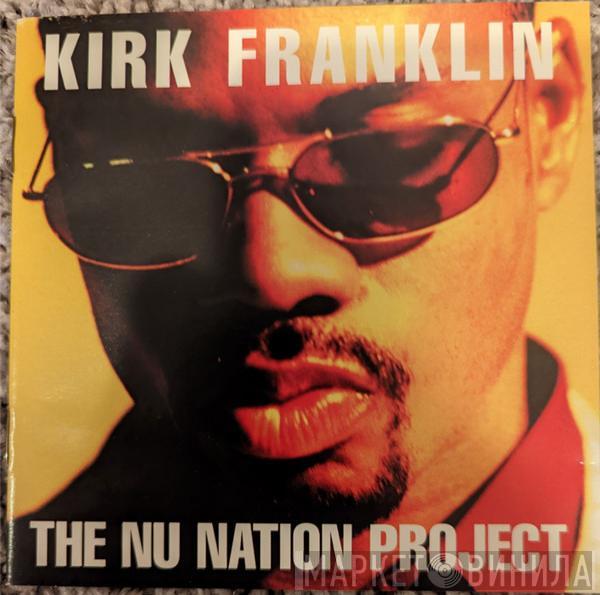 Kirk Franklin - The Nu Nation Project