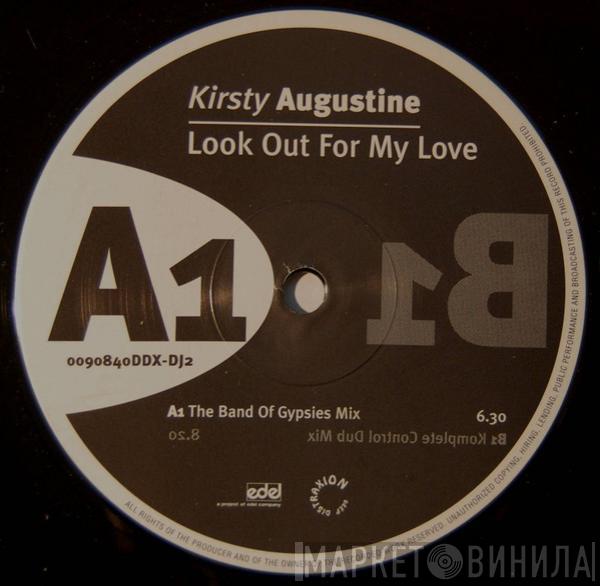 Kirsty Augustine - Look Out For My Love