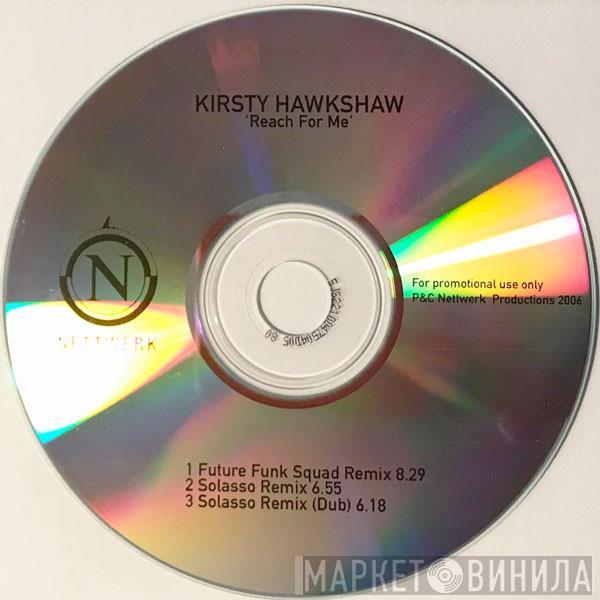  Kirsty Hawkshaw  - Reach For Me
